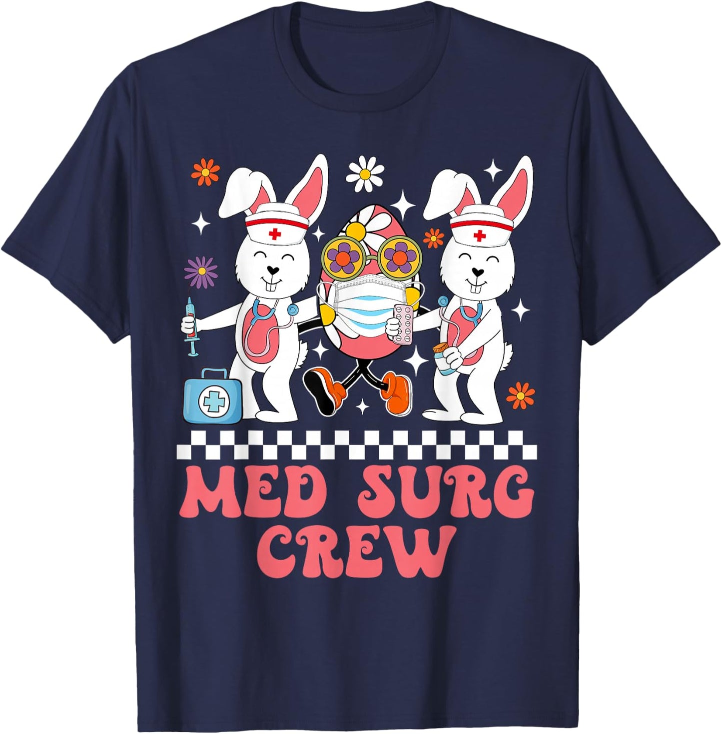 Med Surg Crew Easter Bunny Easter Eggs Nurse Nursing Women T-Shirt - T-Shirt | Navy