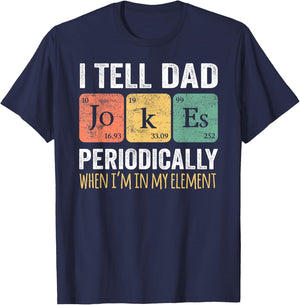 Dad Jokes Periodically" Element , Classic Fit, Short Sleeve, Black, Adult T-Shirt - T-Shirt | Navy