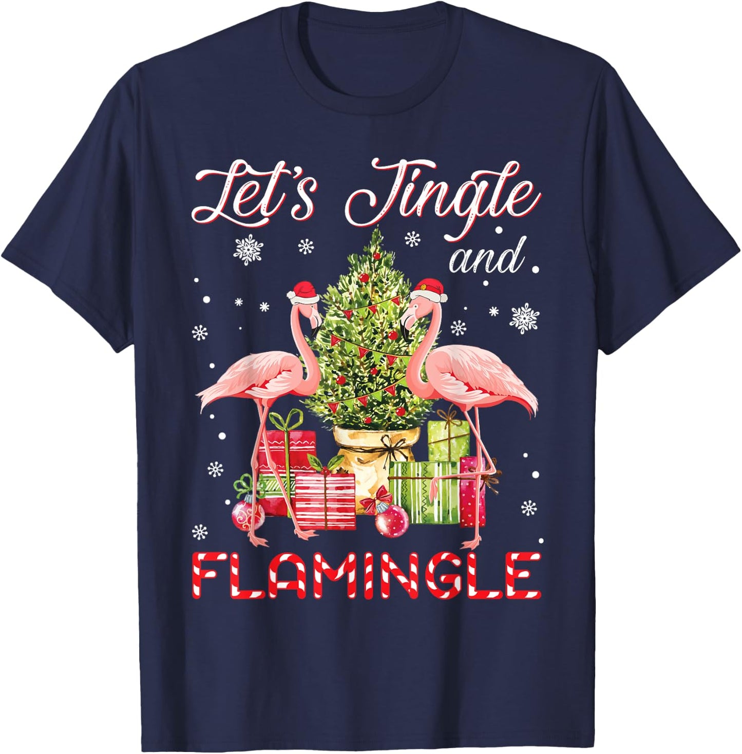 Let's Jingle And Flamingle Funny Flamingo Christmas Gift T-Shirt - T-Shirt | Navy