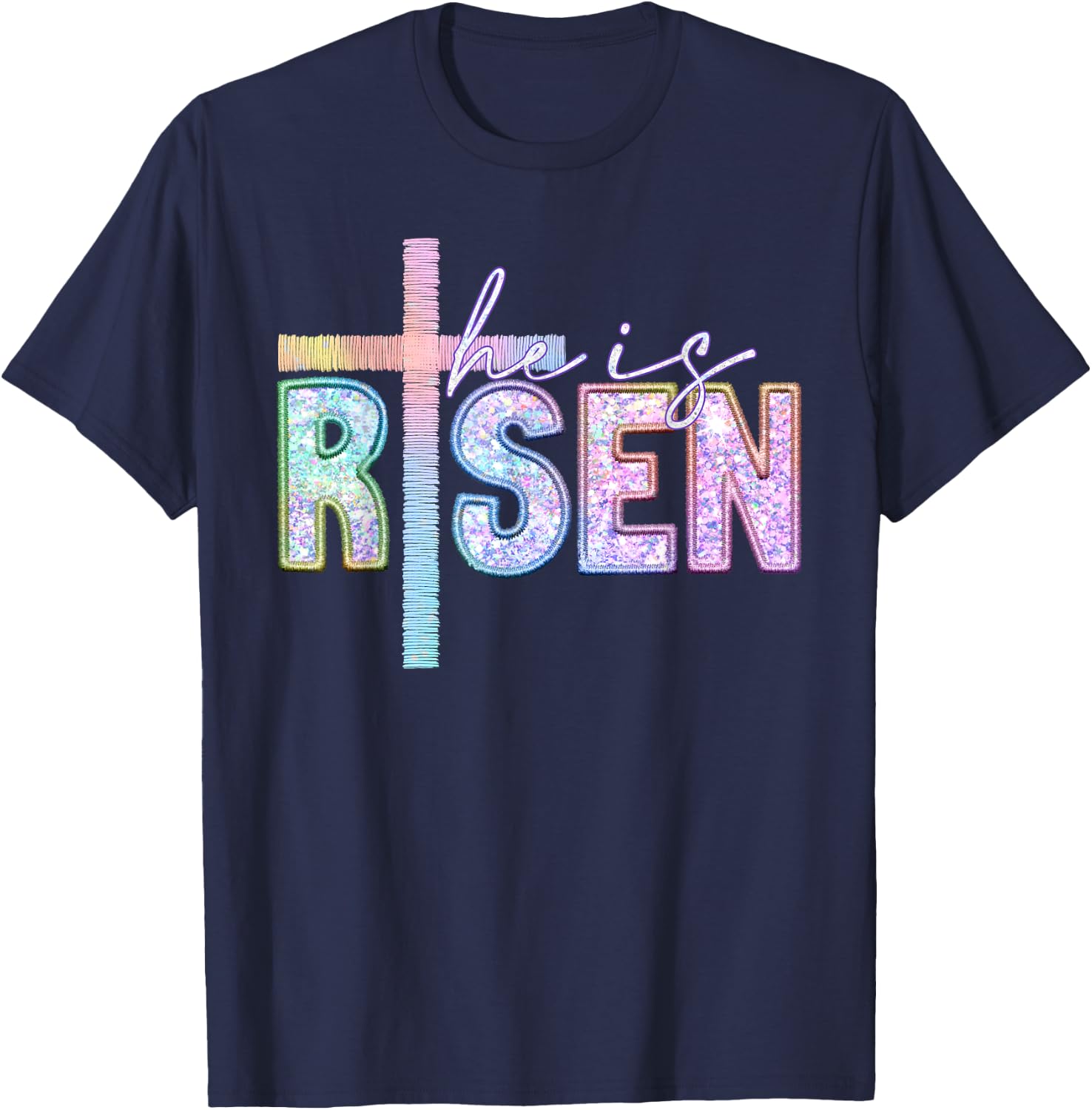 He Is Risen Christian Cross Jesus Happy Easter Day Men Women T-Shirt - T-Shirt | Navy