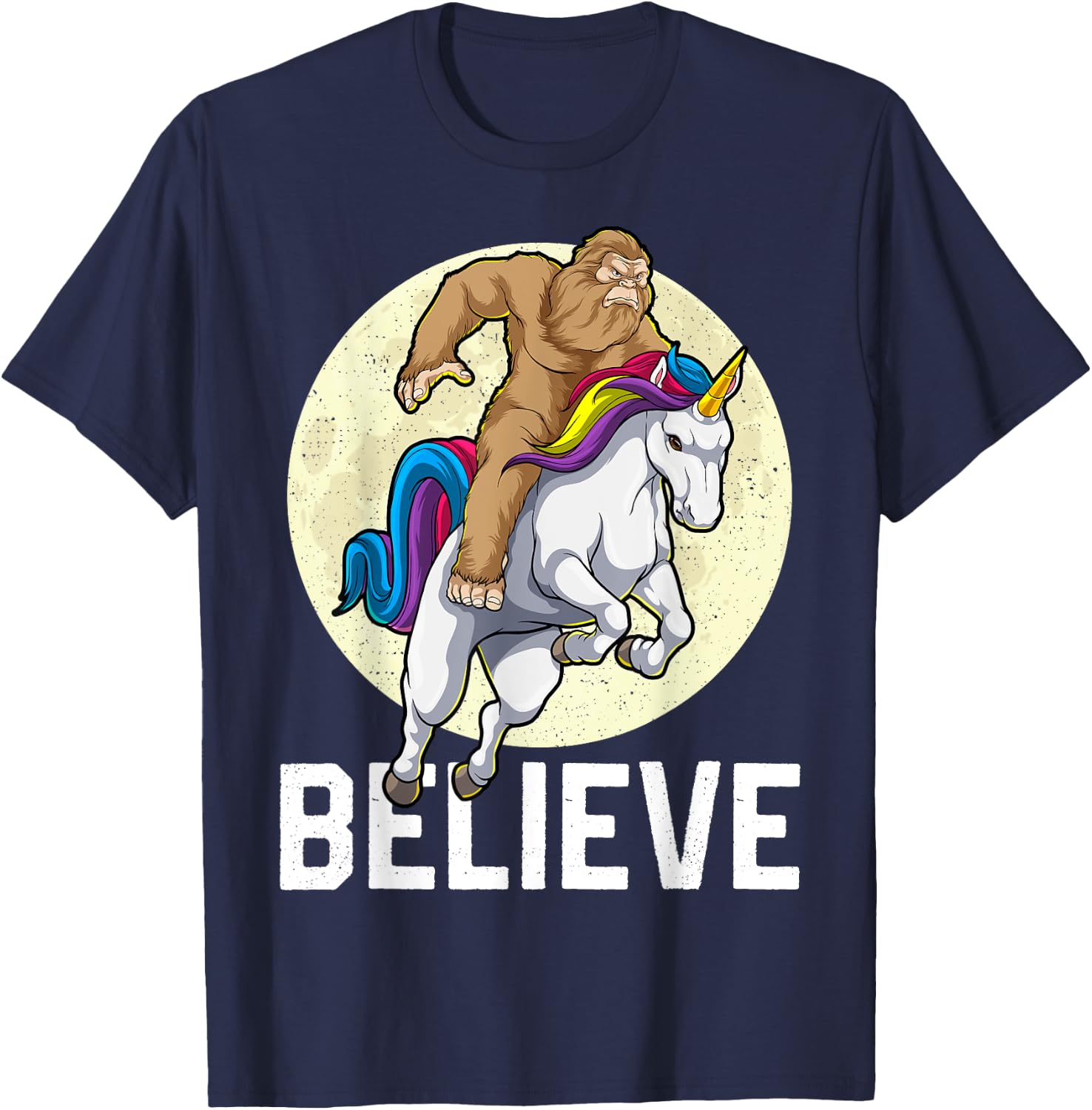 Bigfoot Unicorn Shirt Believe Funny Sasquatch Cryptozoology T-Shirt - T-Shirt | Navy