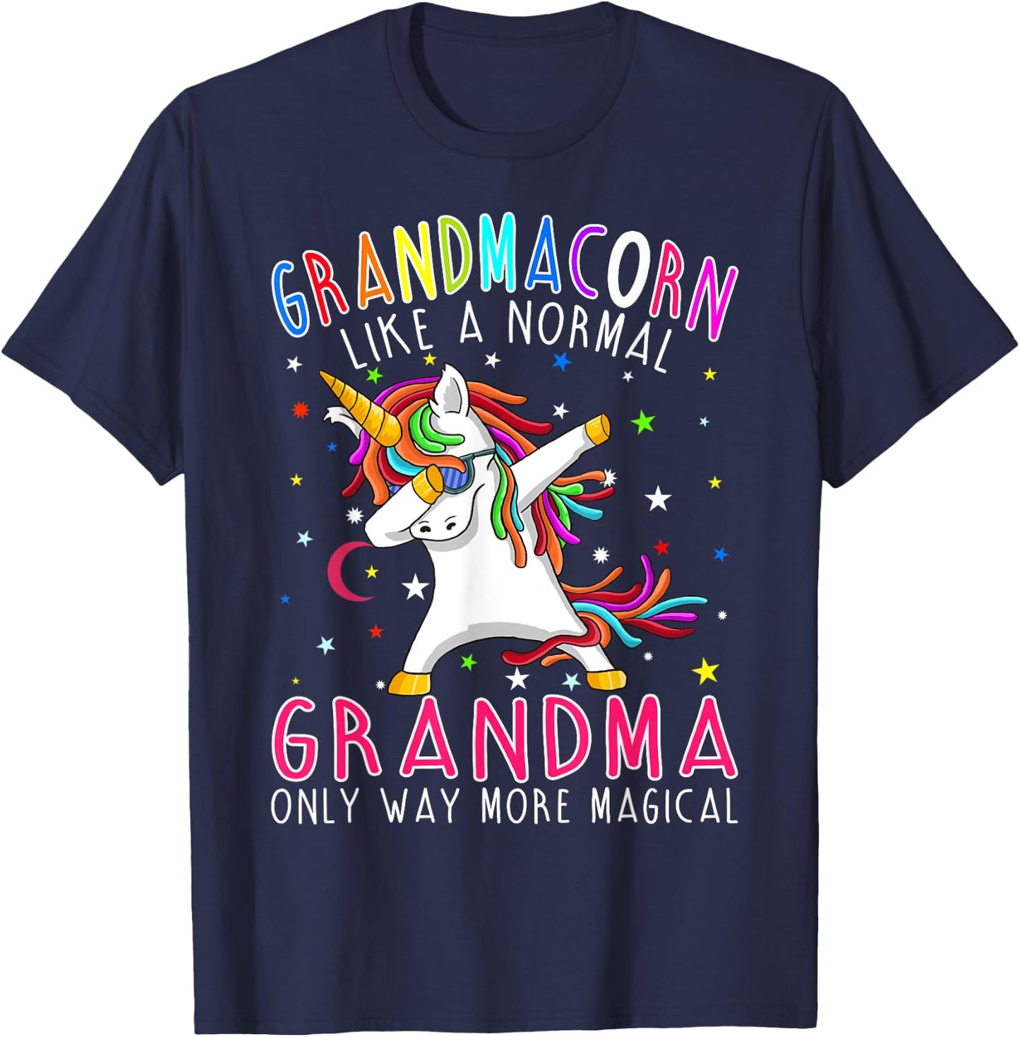 Grandmacorn Like A Normal Grandma Only Way More Magical T-Shirt - T-Shirt | Navy