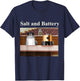 Assault and Battery and a Shakedown for Pepper pass the Salt T-Shirt - T-Shirt | Navy