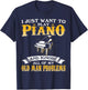 Just Want To Play Piano And Ignore Old Man Problems T-Shirt - T-Shirt | Navy