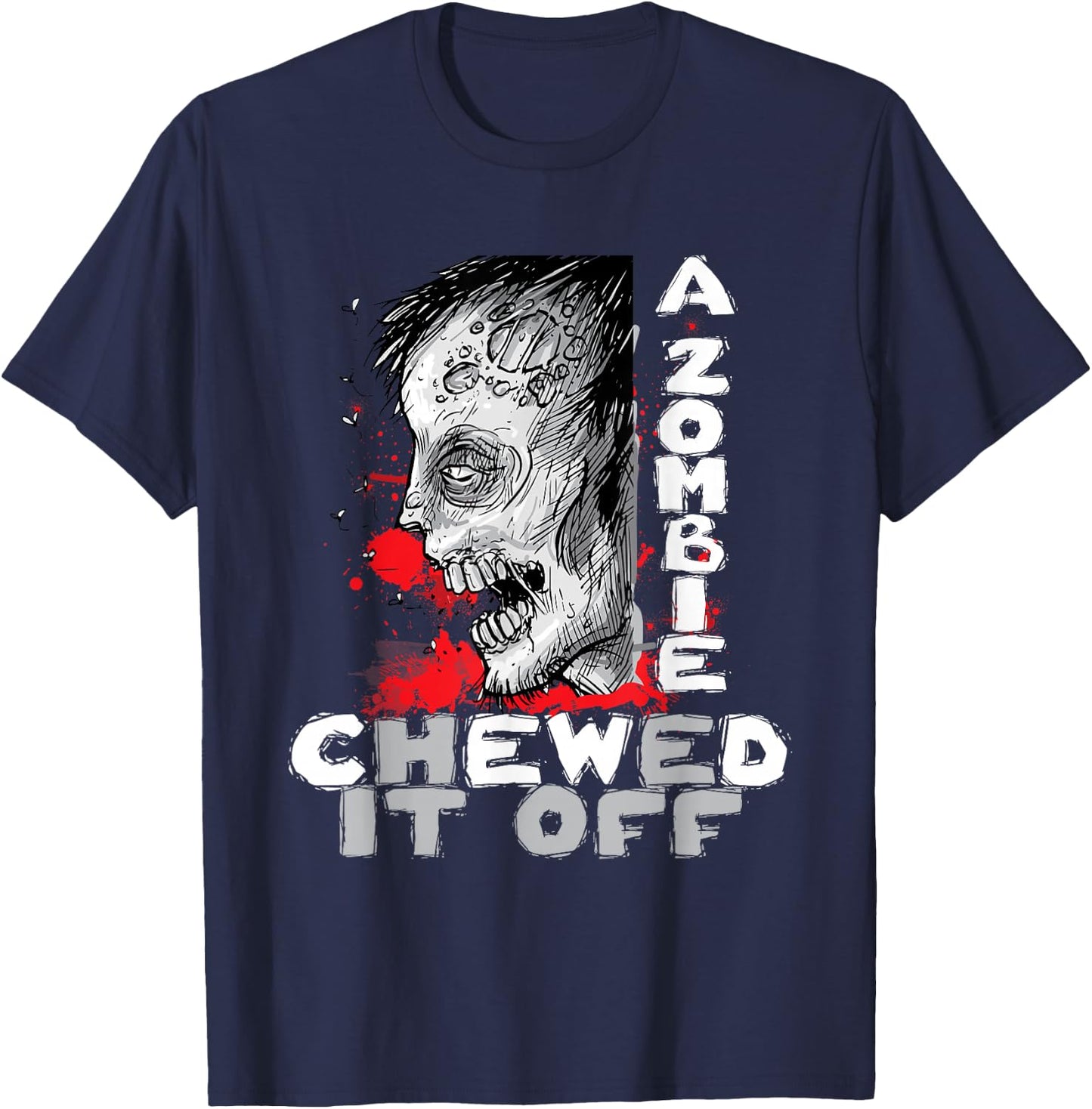 A Zombie Chewed It Off - Handicap Leg Amputee Amputation T-Shirt - T-Shirt | Navy