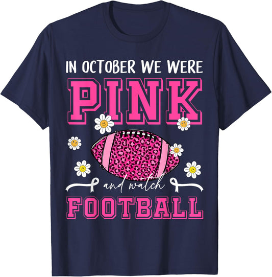 In October We Were Pink and Watch Football Pink Leopard Mom T-Shirt - T-Shirt | Navy
