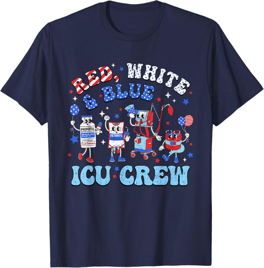 Icu Nurse 4th July Independence Day Red White Blue Icu Crew T-Shirt - T-Shirt | Navy