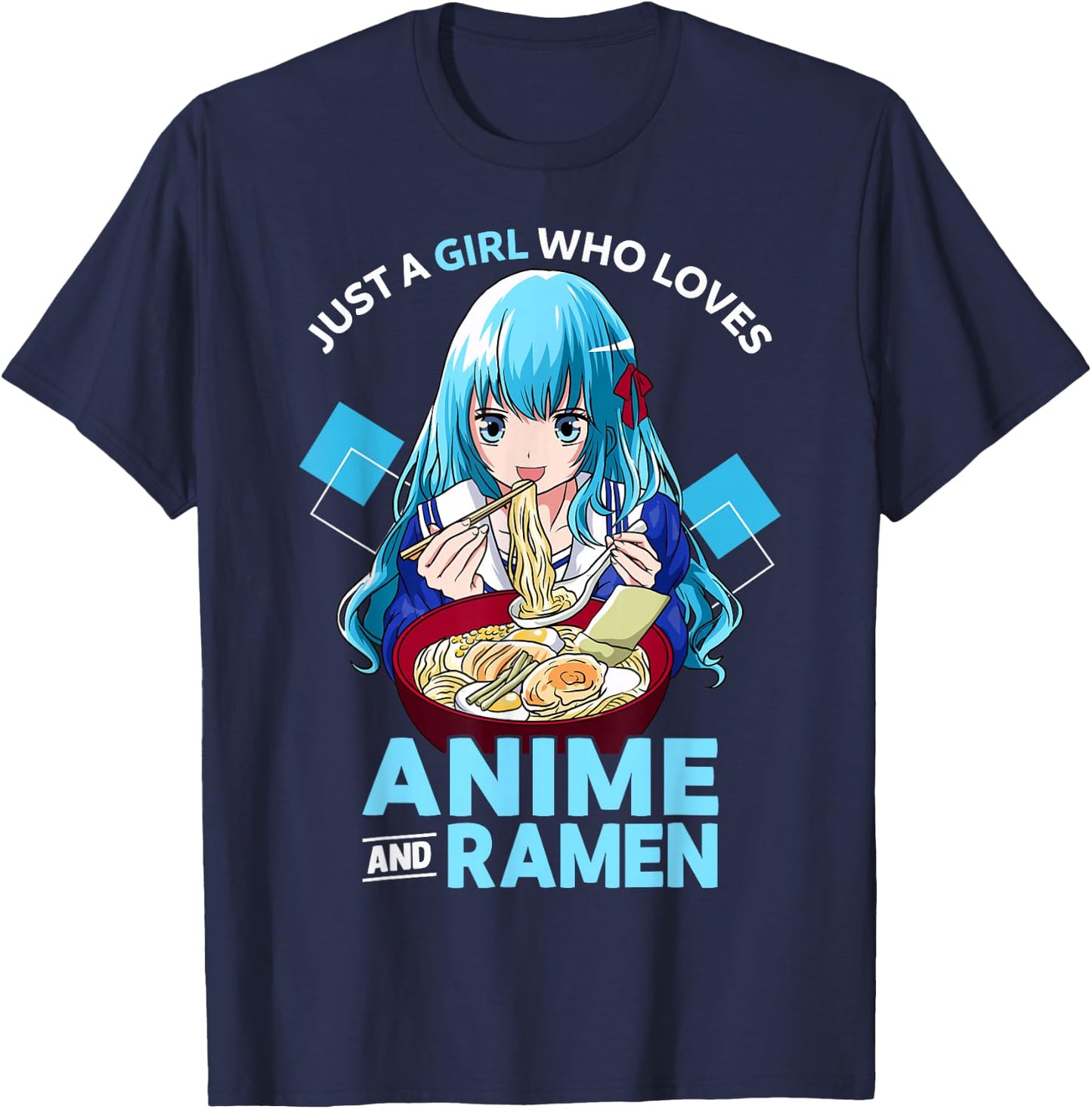 Just A Girl Who Loves Anime and Ramen Bowl Teen Girl T-Shirt - T-Shirt | Navy