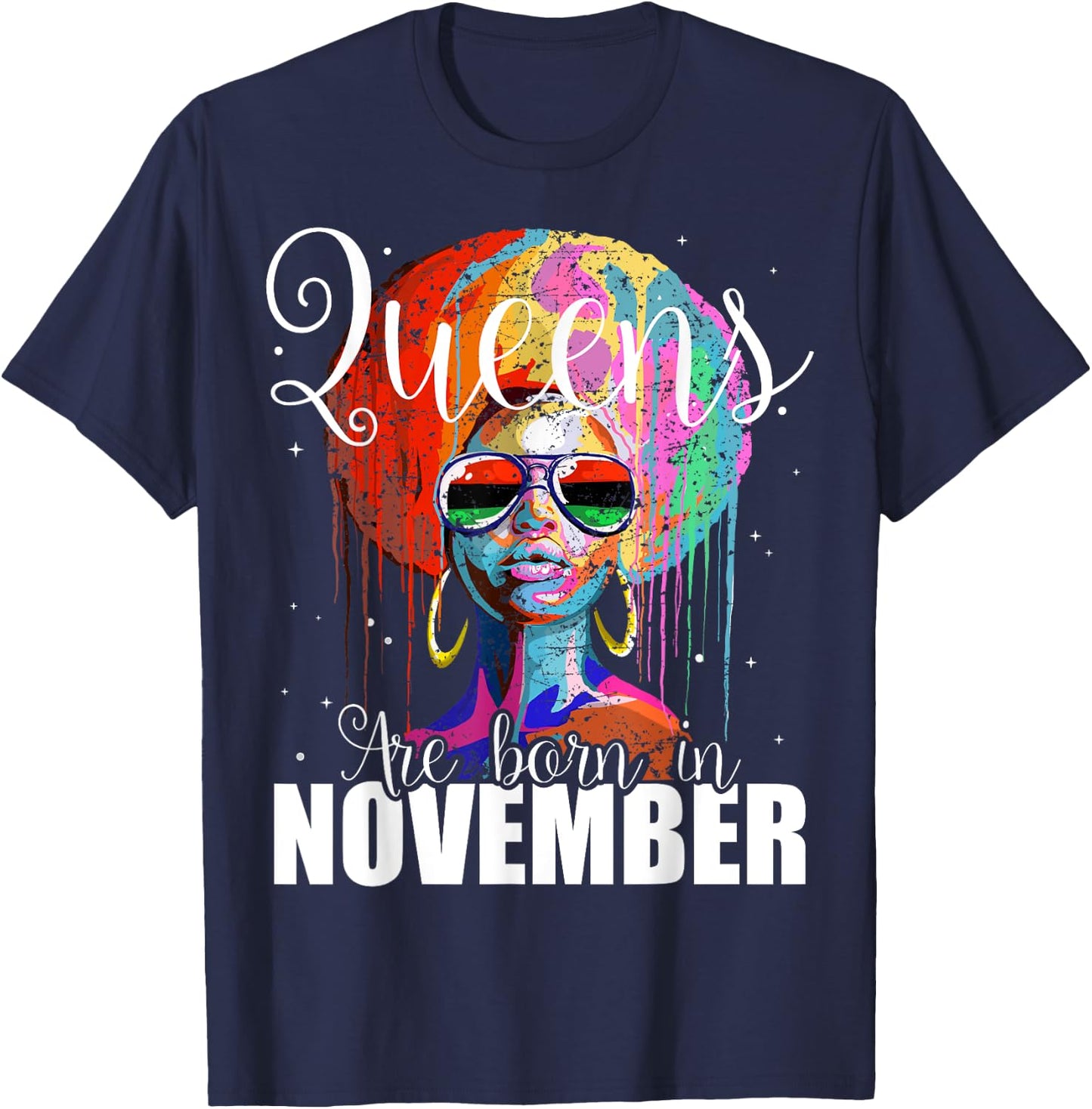 Queens are Born in November Women Birthday Gift T-Shirt - T-Shirt | Navy