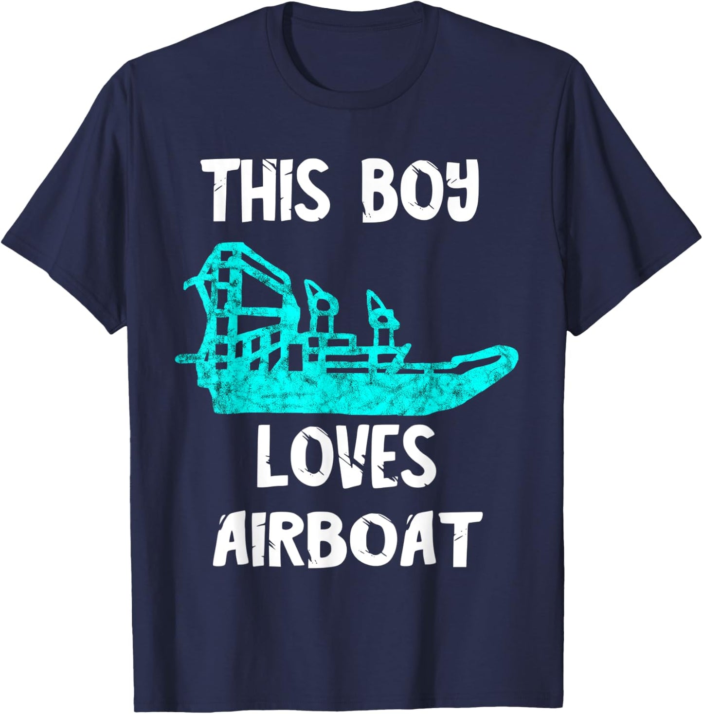 This Boy Loves Airboat Driving Swamp Hydroplane Fanboat T-Shirt - T-Shirt | Navy