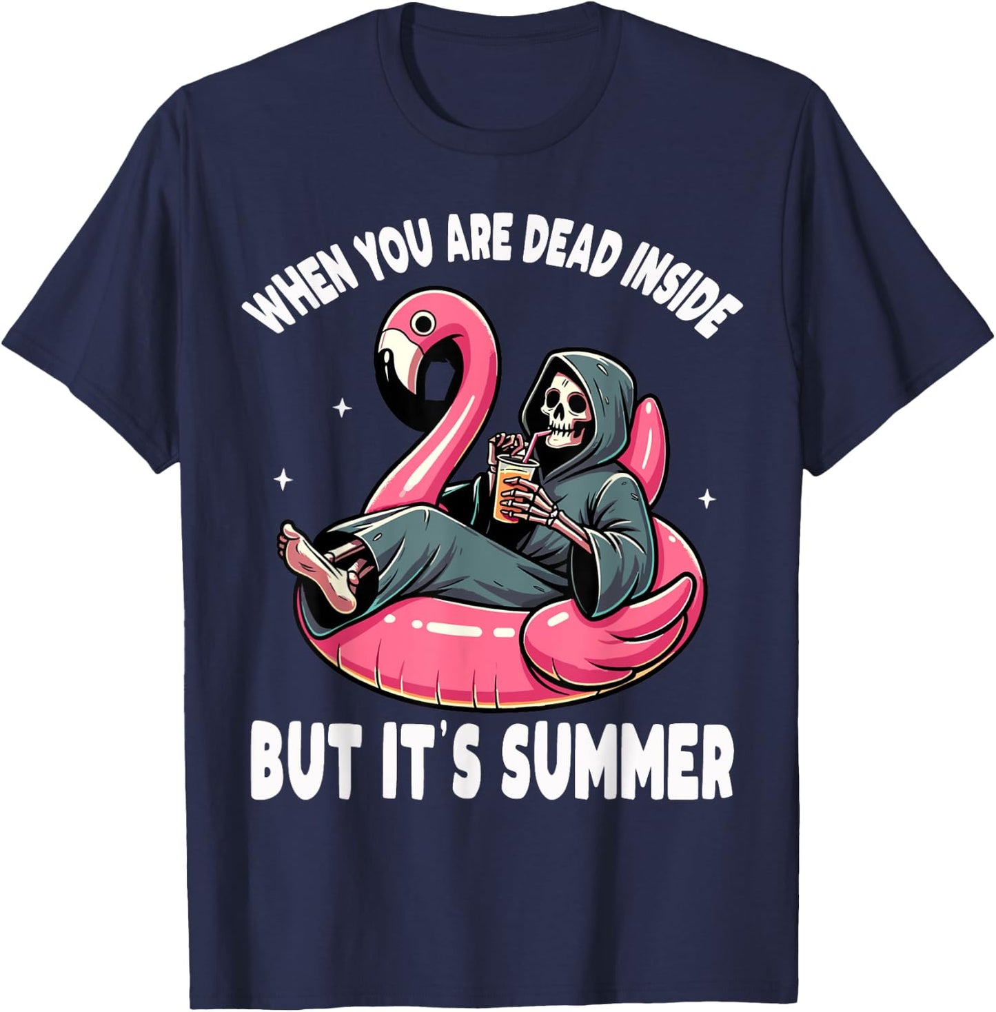 When You Are Dead Inside But It's Summer Grim Reaper T-Shirt - T-Shirt | Navy