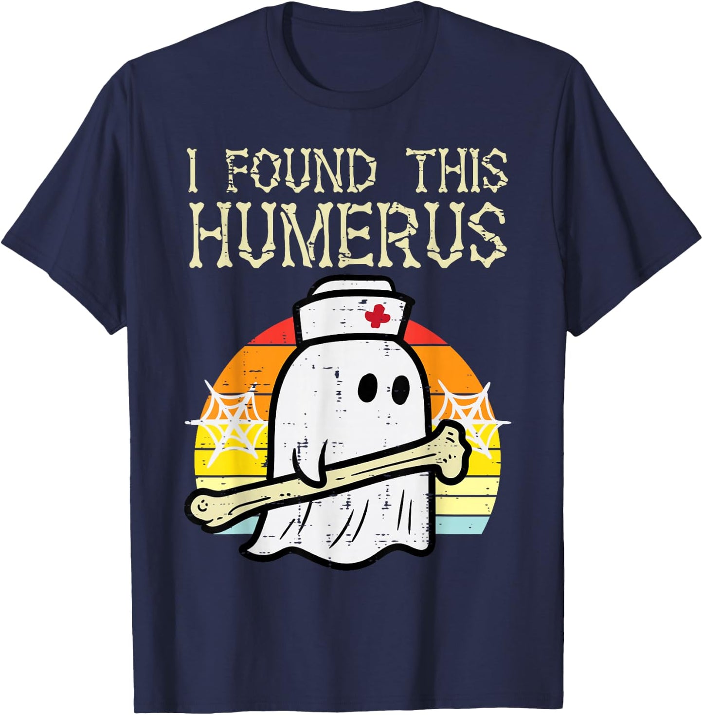 Halloween Nurse Found This Humerus Scrub Top Costume Women T-Shirt - T-Shirt | Navy