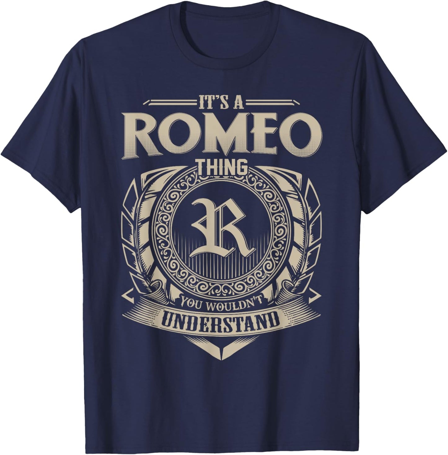 It's A ROMEO Thing You Wouldn't Understand Name Vintage T-Shirt - T-Shirt | Navy