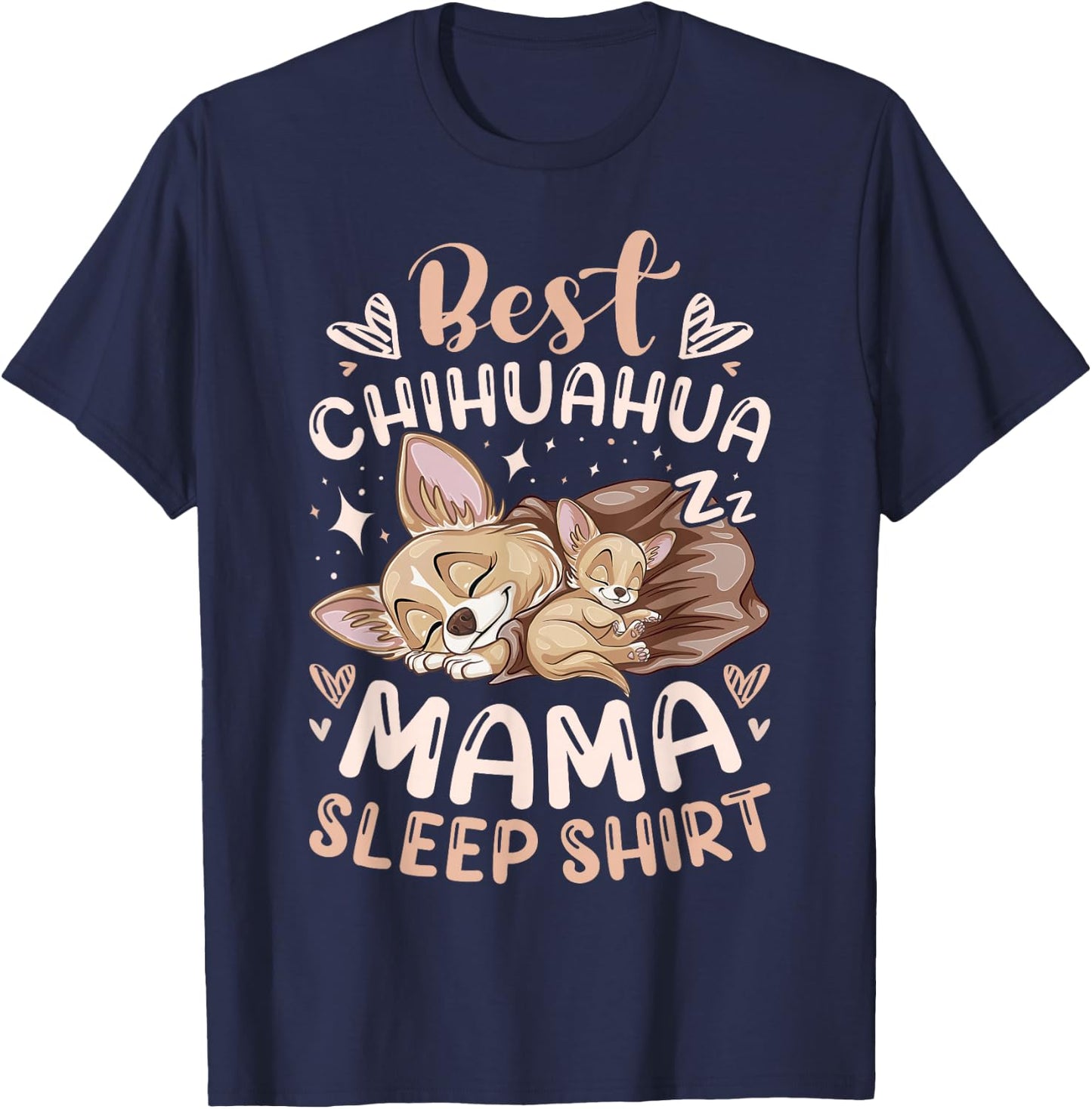 Best Chihuahua Mama Sleep Shirt, Mother Dog with Puppy T-Shirt - T-Shirt | Navy