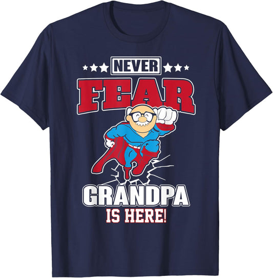 Never Fear Grandpa Is Here T-Shirt - T-Shirt | Navy