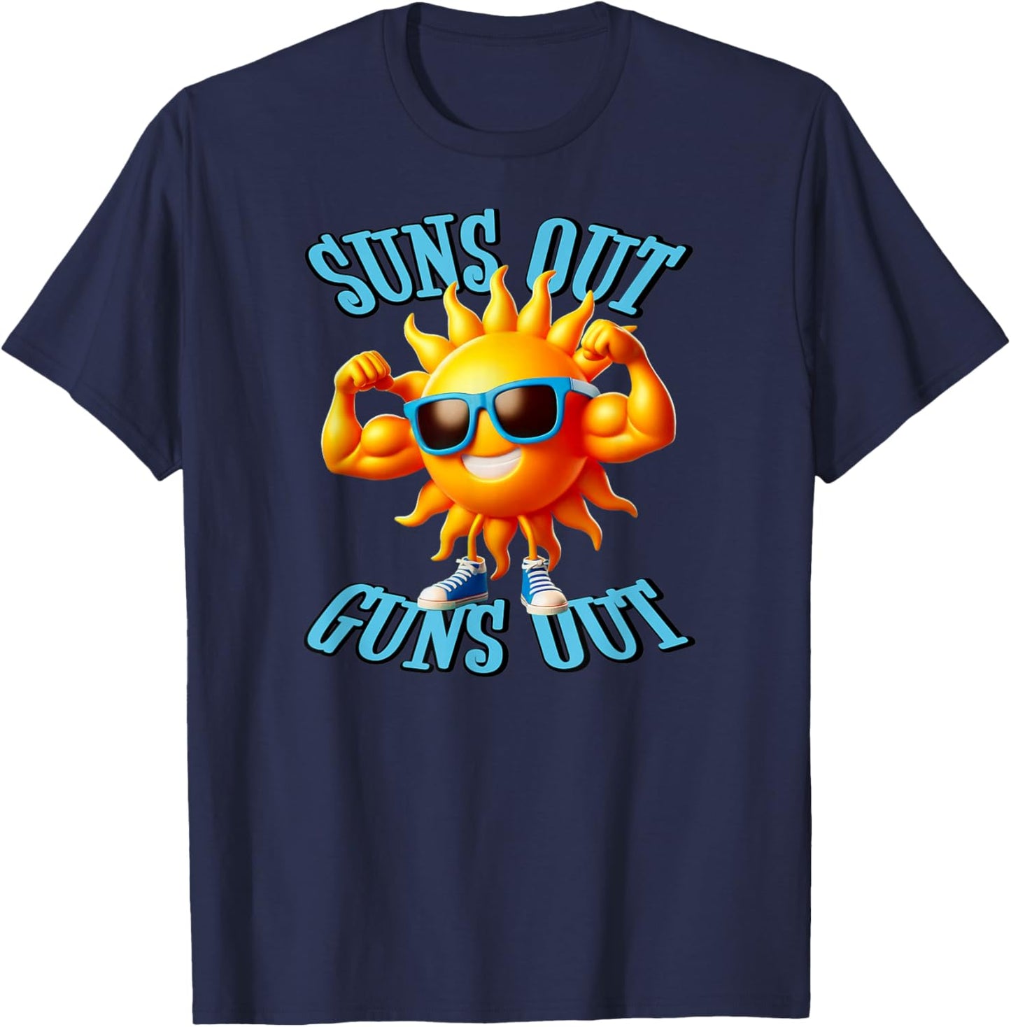 Suns Out Guns Out A Perfect Beach Body Or Not T-Shirt - T-Shirt | Navy