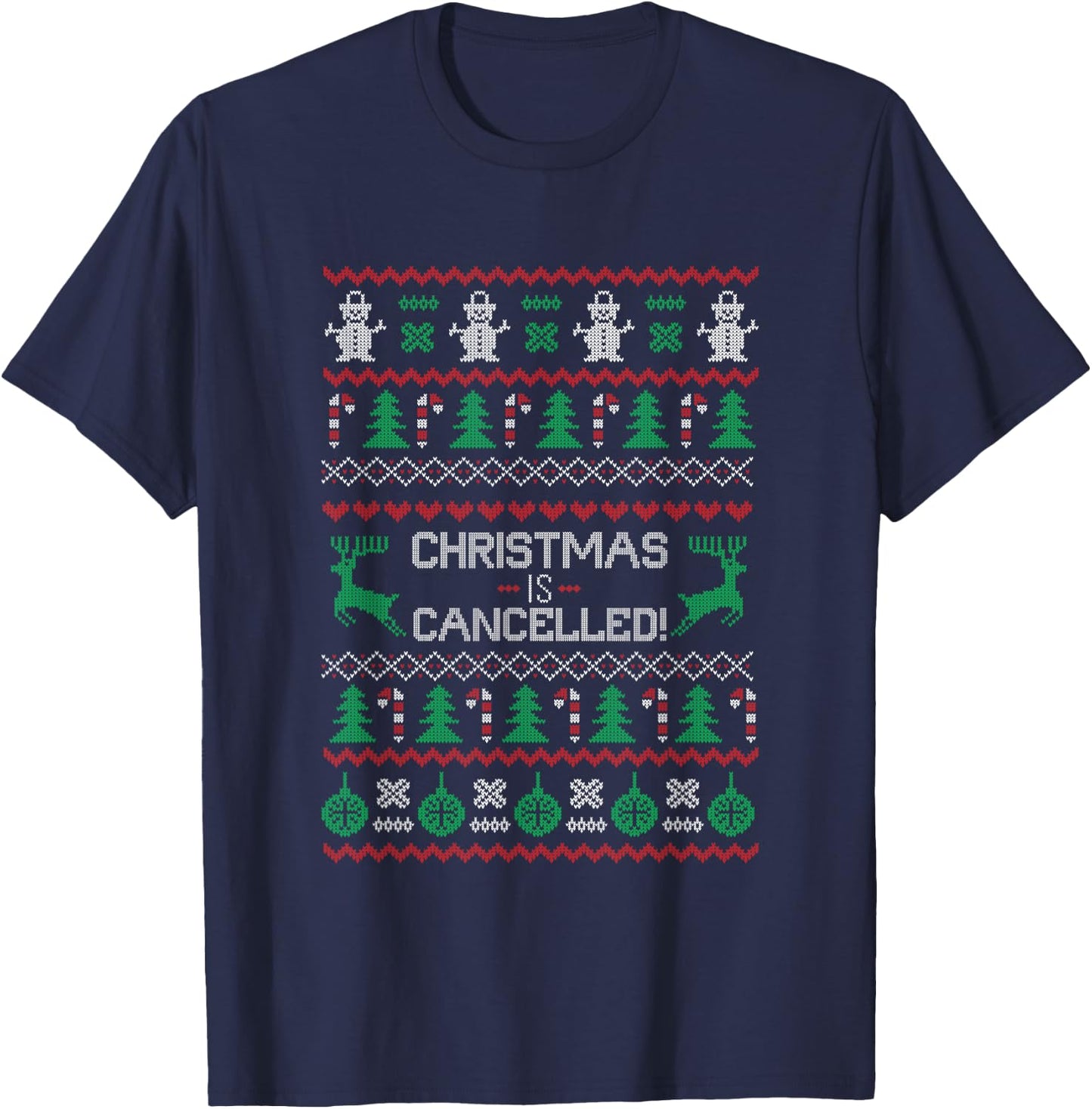 Christmas is Cancelled, Funny Ugly Xmas T-Shirt - T-Shirt | Navy