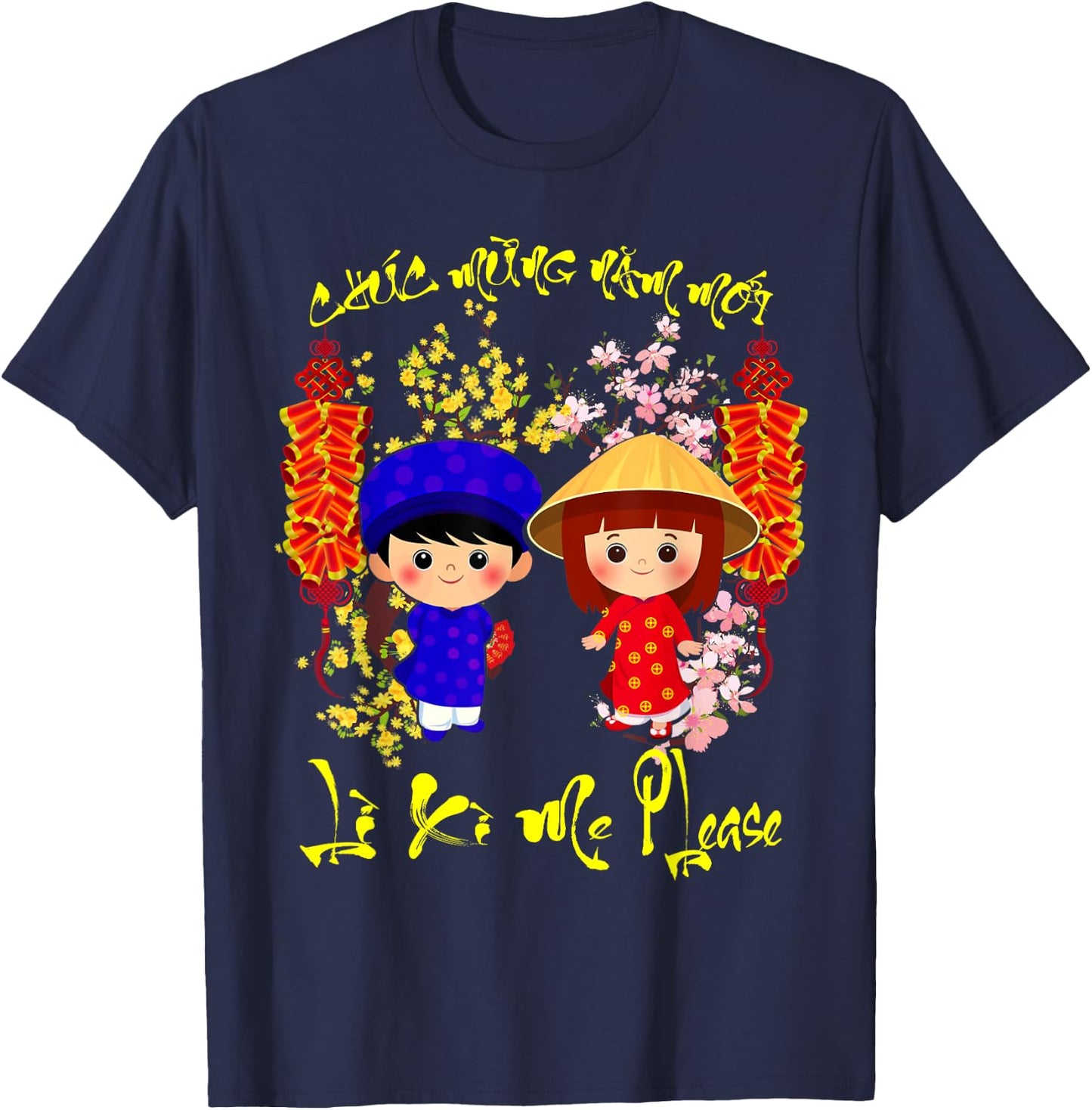 Li Xi Me Please Chuc Mung Nam Moi Boy Girl Kid T-Shirt - T-Shirt | Navy