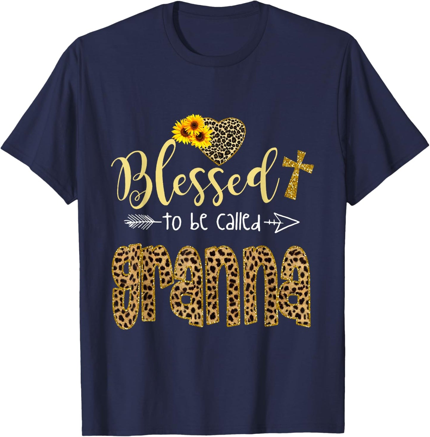 Blessed to be Called Granna Leopard Sunflowers Grandma Women T-Shirt - T-Shirt | Navy