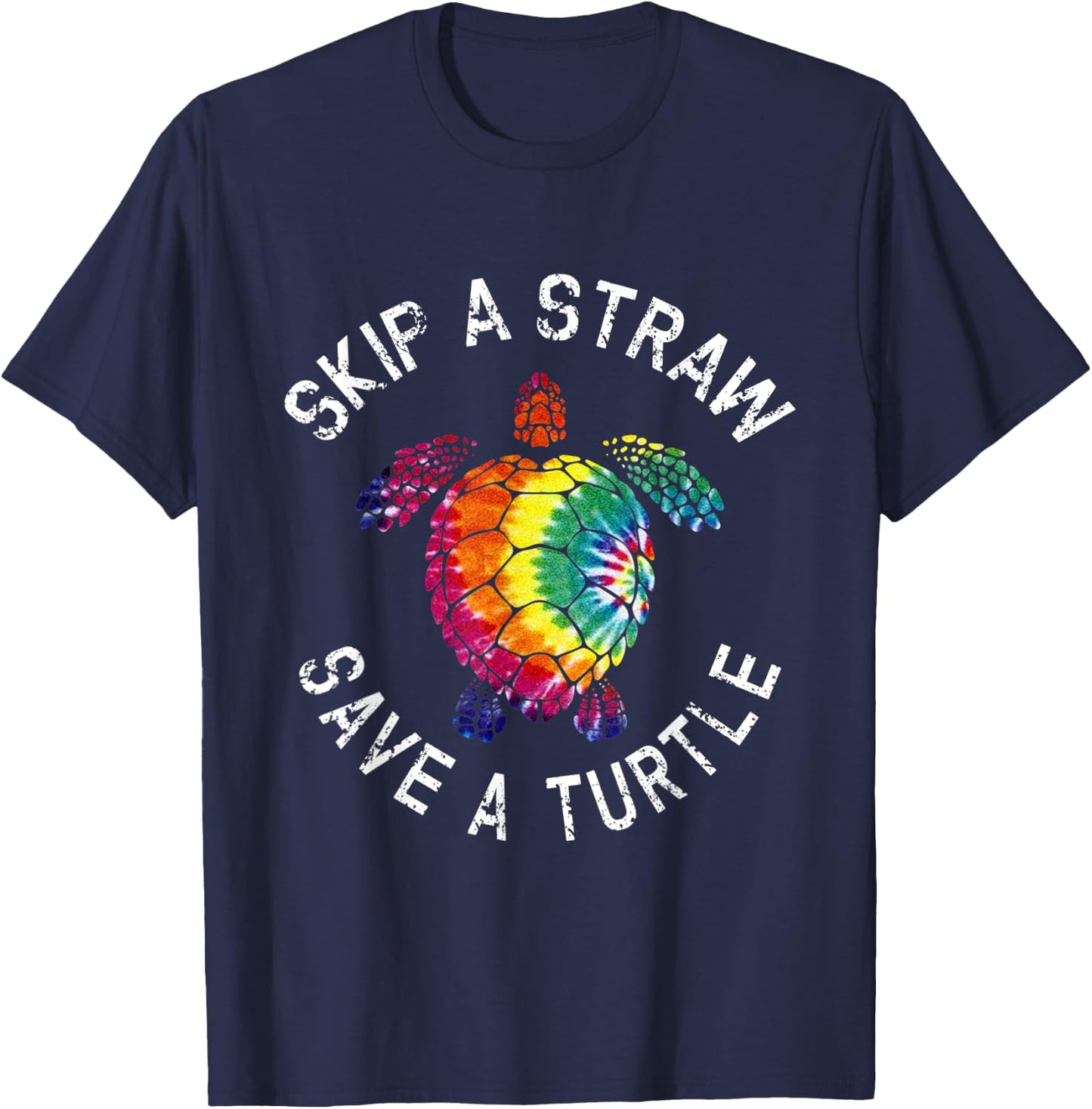 Skip a Straw Save a Turtle tie dye T-Shirt - T-Shirt | Navy