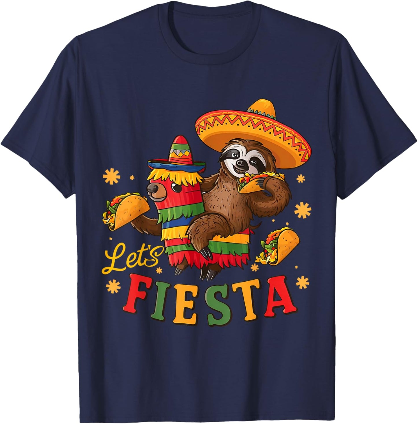 Let's Fiesta Cinco De Mayo Mexican Sloth Tacos Pinata Party T-Shirt - T-Shirt | Navy