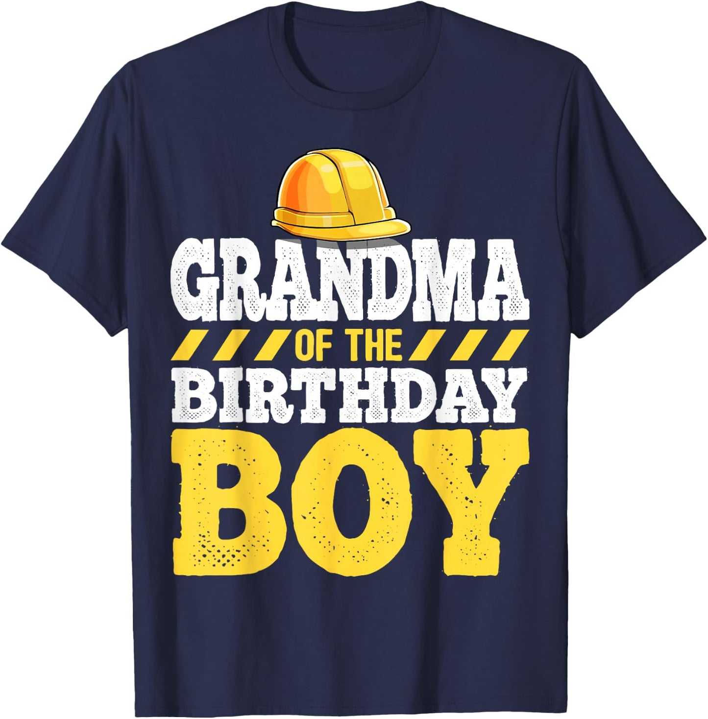 Grandma of the Birthday Boy Construction Birthday Party T-Shirt - T-Shirt | Navy
