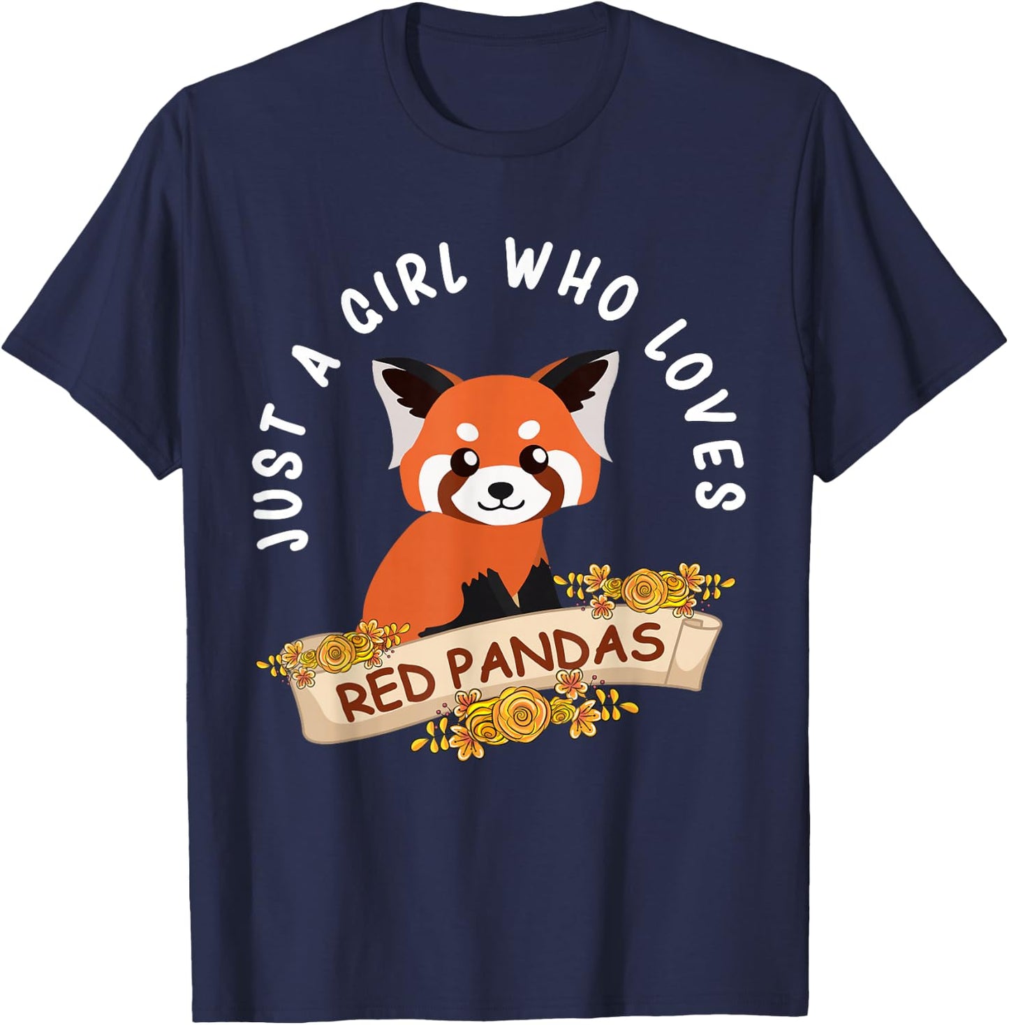 Just A Girl Who Loves Red Pandas Cute Red Panda Kids Girls T-Shirt - T-Shirt | Navy
