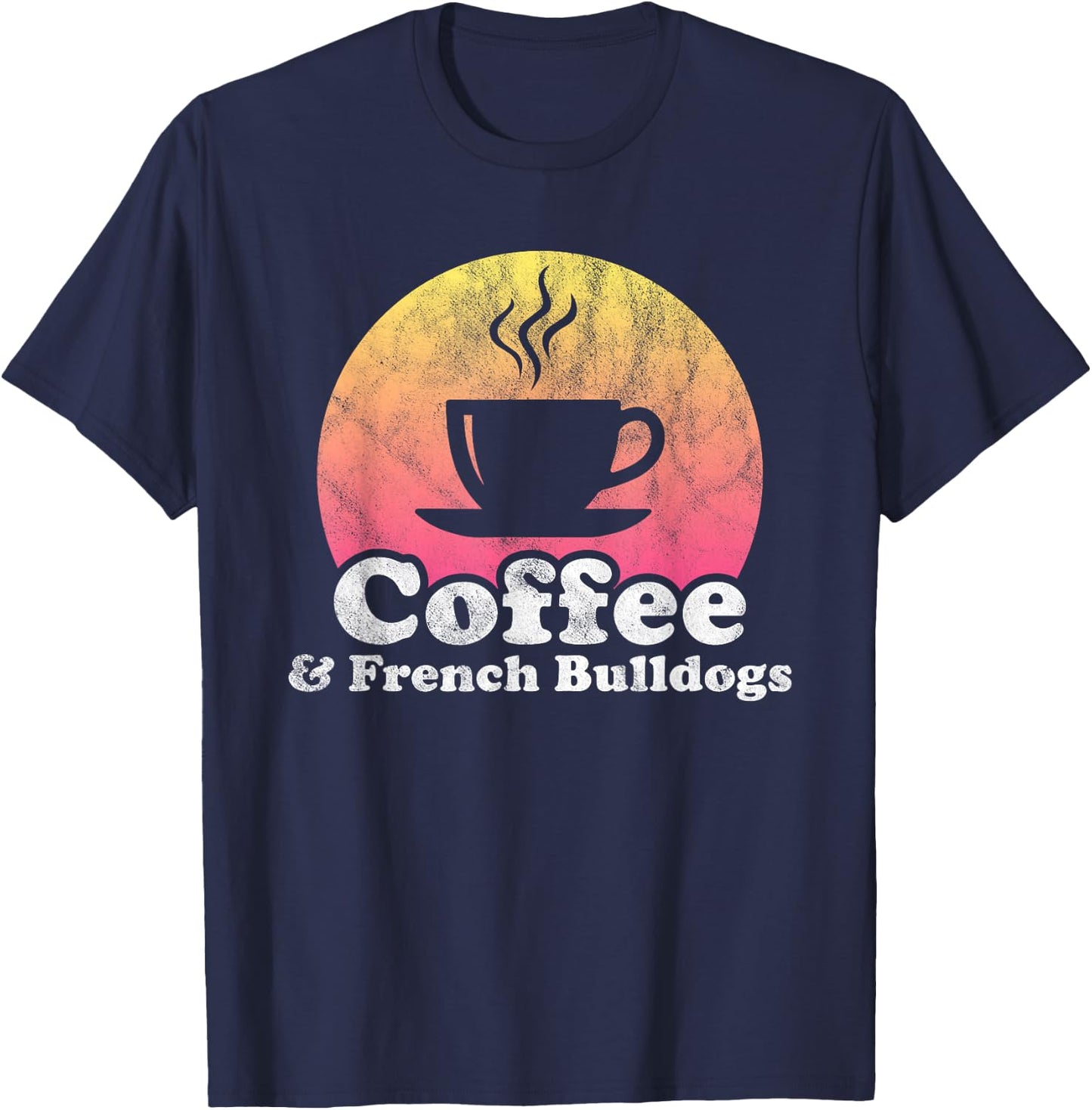 Coffee and French Bulldogs French Bulldog Women Girls Kids T-Shirt - T-Shirt | Navy