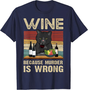 Wine Because Murder Is Wrong Vintage T-Shirt - T-Shirt | Navy