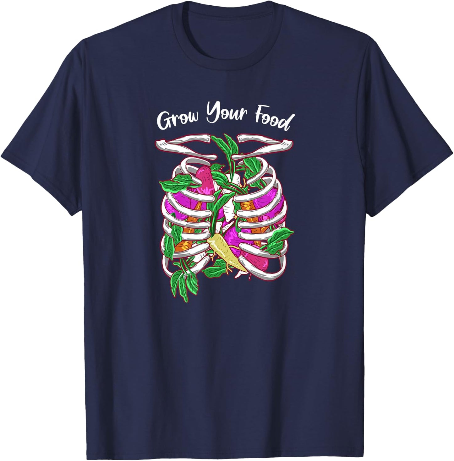 Grow Your Food Skeleton Funny Garden Plant Green Thumb Gift T-Shirt - T-Shirt | Navy