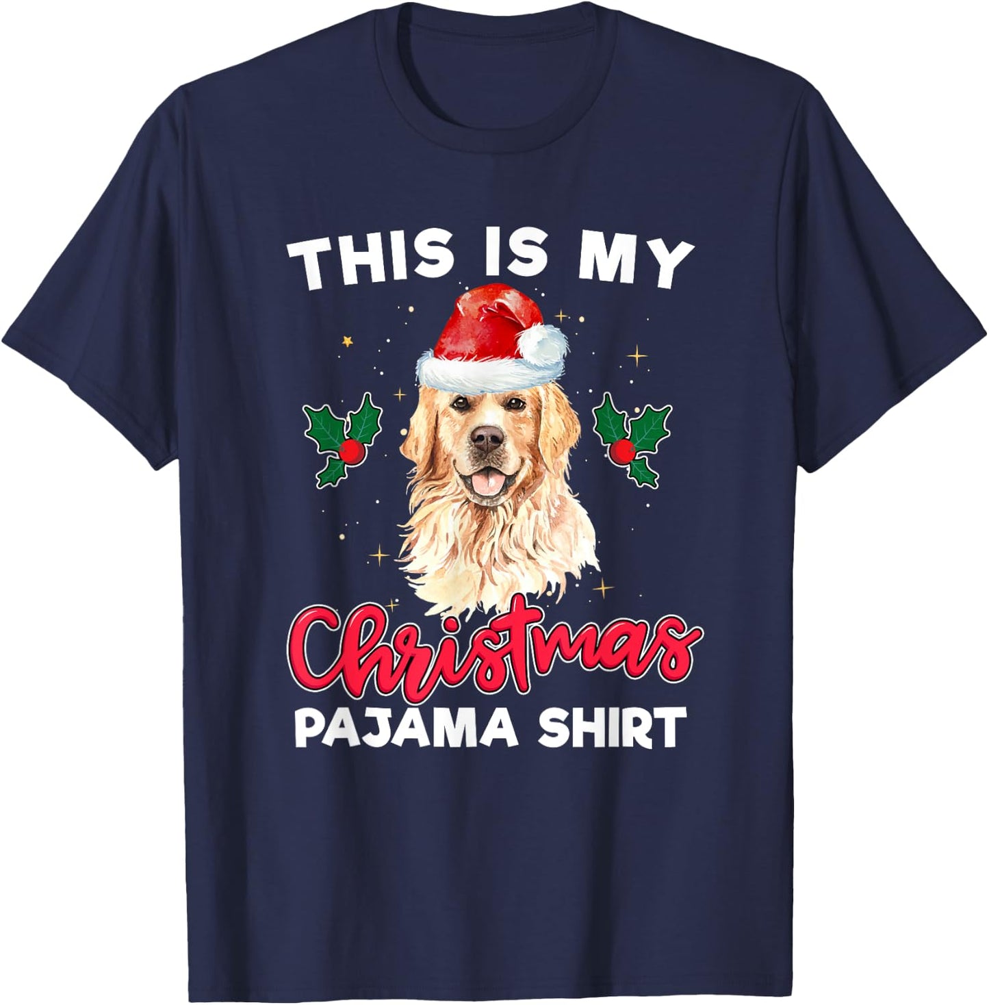 Golden Retriever Christmas Pajama Santa Dog Lover Men Women Kids T-Shirt - T-Shirt | Navy