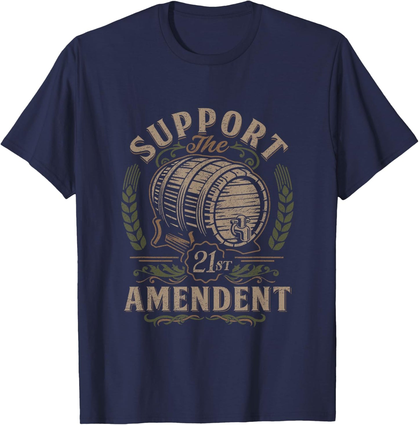 Beer drinker support the 21st amendment craft beer T-Shirt - T-Shirt | Navy