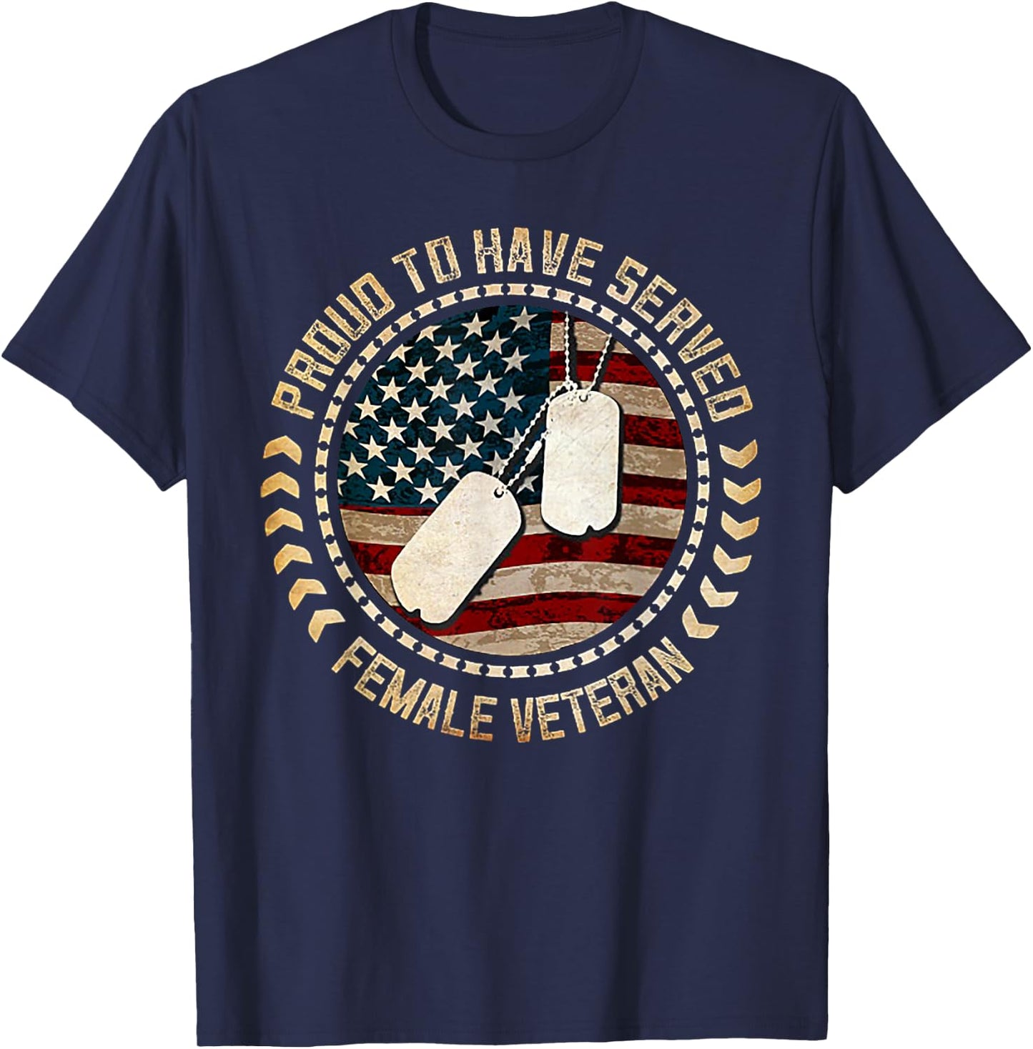 Proud To Have Served Female Veteran T-Shirt - T-Shirt | Navy
