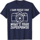 I Can Freeze Time Superpower Photographer Camera Photography T-Shirt - T-Shirt | Navy