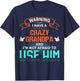Warning I have a crazy grandpa and I'm not afraid to use him T-Shirt - T-Shirt | Navy