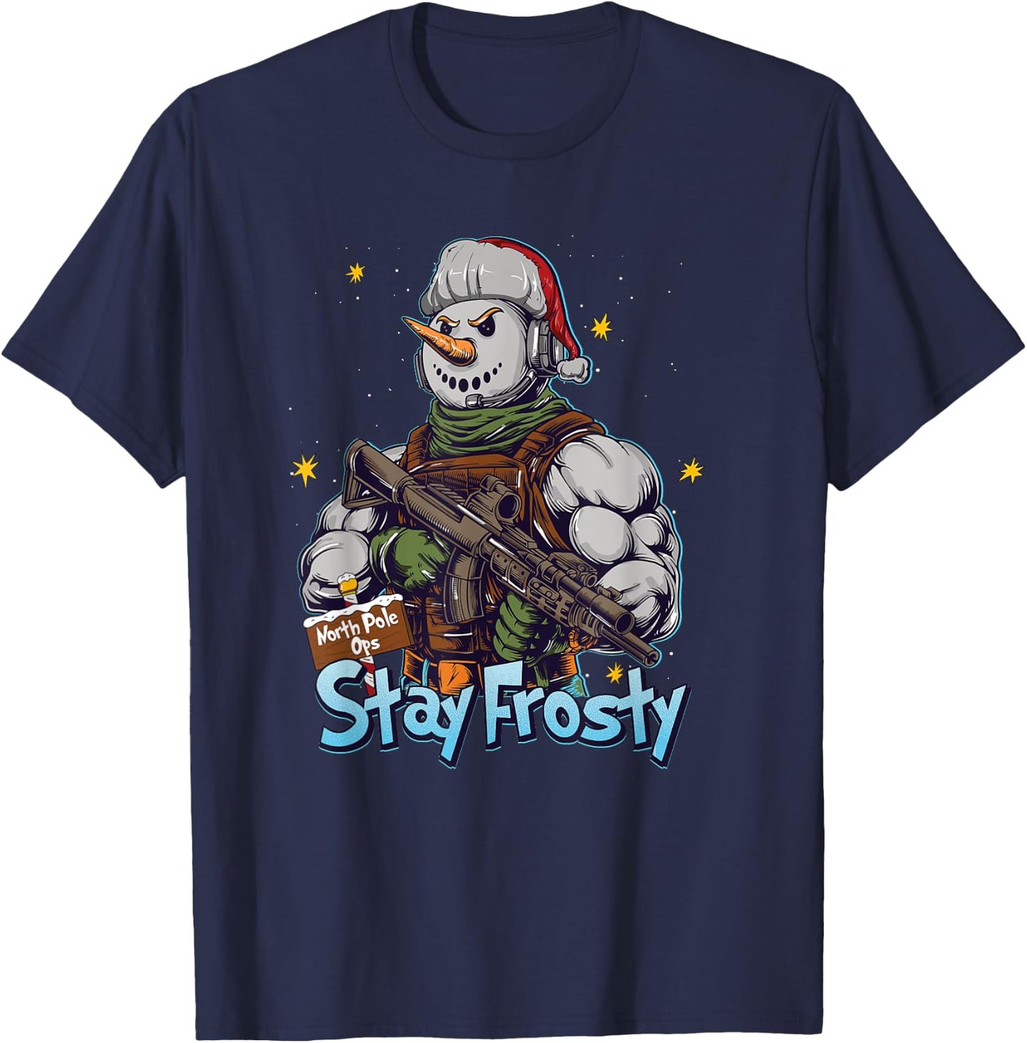 Funny Stay Frosty Soldier Saying I'm Ready Military Veteran T-Shirt - T-Shirt | Navy
