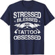 Tattoo Artist Tattooist Tattooing Symbolic Pigment Tattooed T-Shirt - T-Shirt | Navy