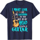 Guitar Shirt Funny I Might Look Like I'm Listening To You T-Shirt - T-Shirt | Navy