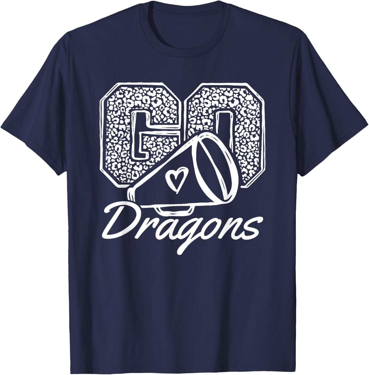 Go Cheer Dragons Sports Name Gifts Men Women Boy Girl T-Shirt - T-Shirt | Navy