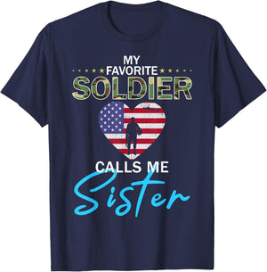 My Favorite Soldier Calls Me Sister-Proud Army Sister T-Shirt - T-Shirt | Navy
