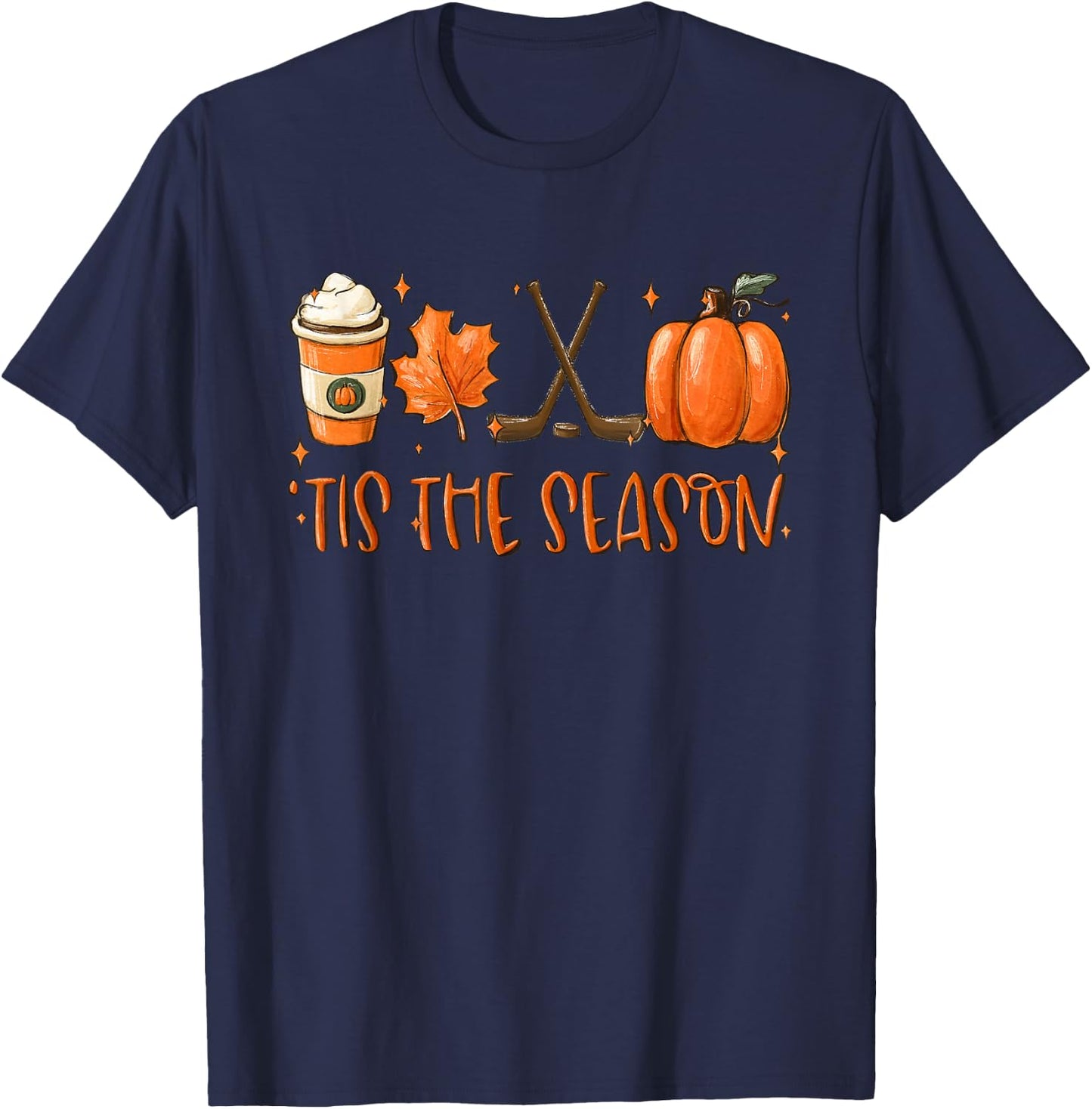Tis The Season Pumpkin Latte Fall Leaves Thanksgiving Hockey T-Shirt - T-Shirt | Navy