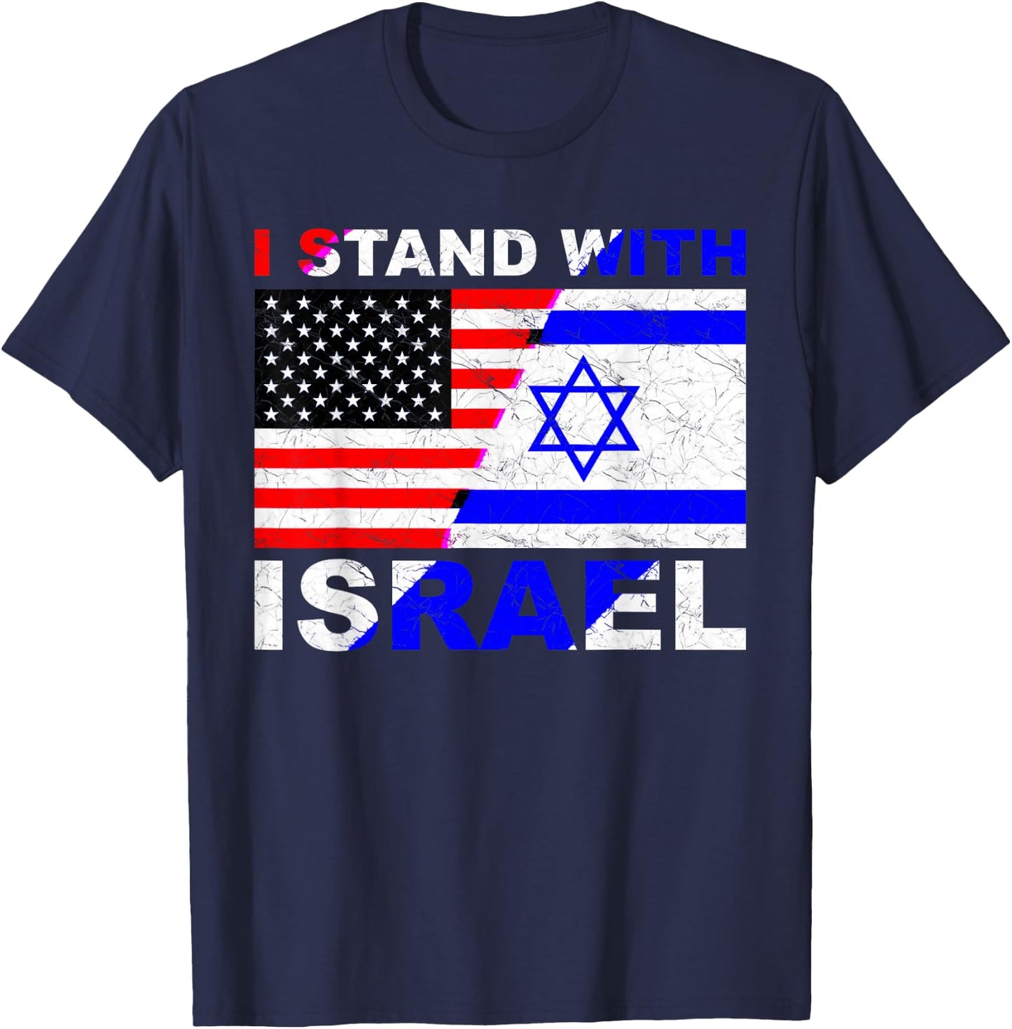 I Stand with Israel, Israeli Palestinian Conflict Pro Israel T-Shirt - T-Shirt | Navy