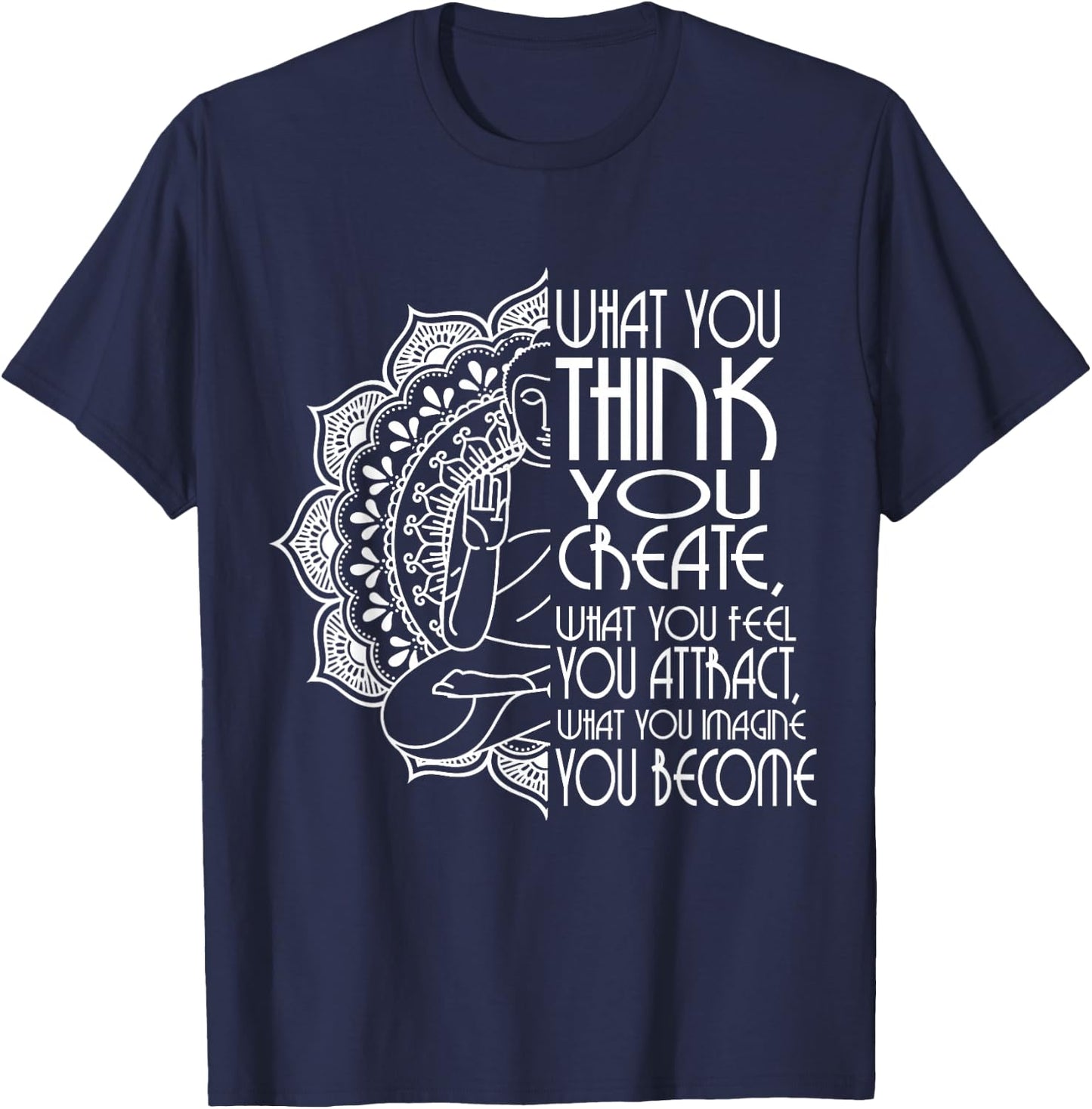Law Of Attraction Spiritual Buddha Meditation Gifts Men Yoga T-Shirt - T-Shirt | Navy