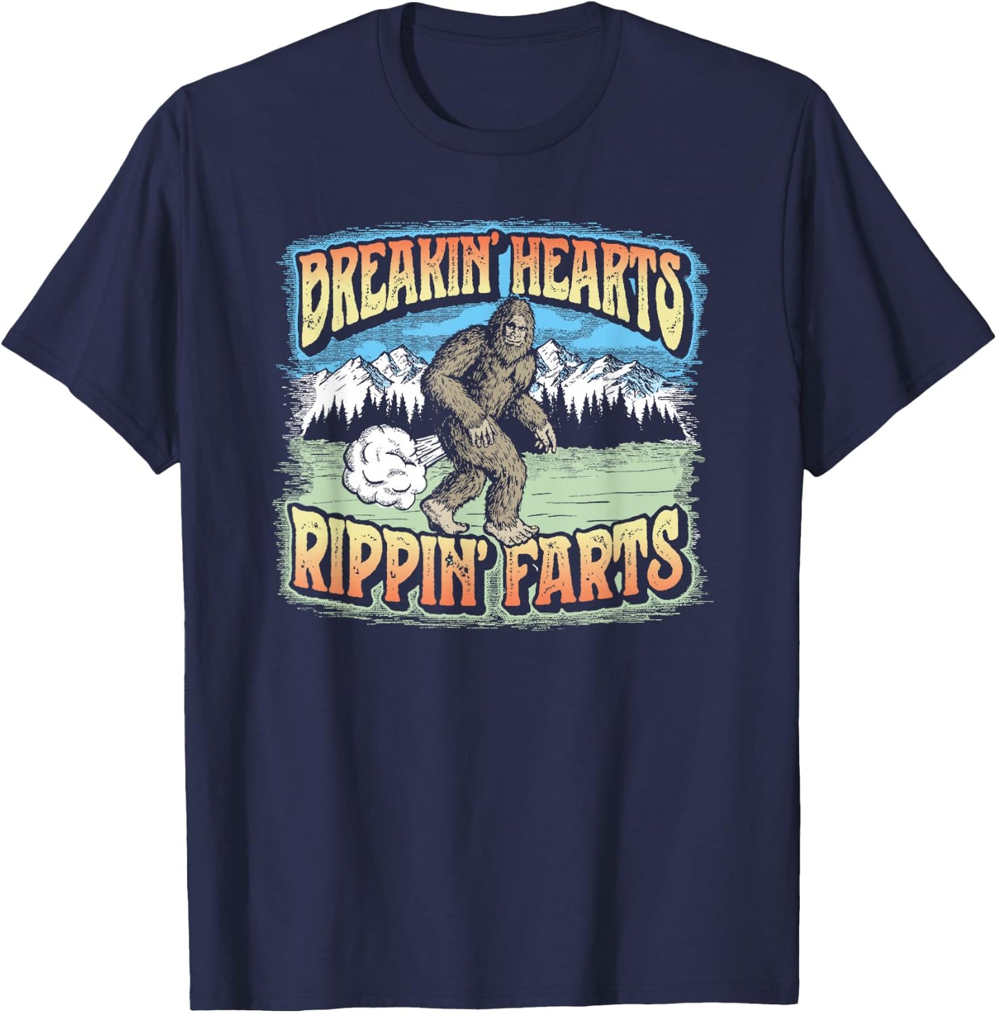 Breakin' Hearts, Rippin' Farts Funny Sasquatch Bigfoot 80s T-Shirt - T-Shirt | Navy