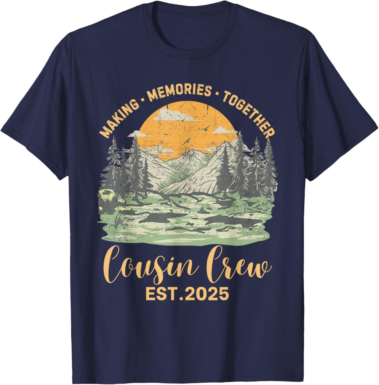 Cousin Crew Est.2025 Family Camping Trip Matching Camp Squad T-Shirt - T-Shirt | Navy