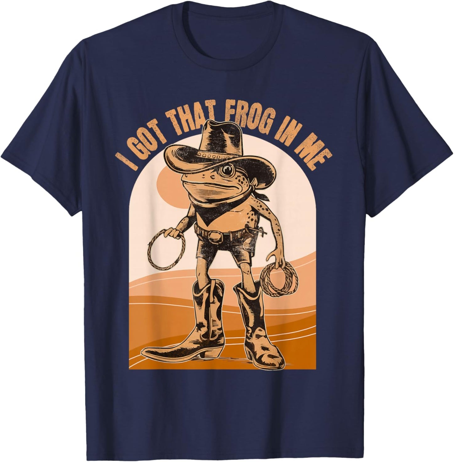 I Got That Frog in Me Meme Cowboy Funny Frog T-Shirt - T-Shirt | Navy