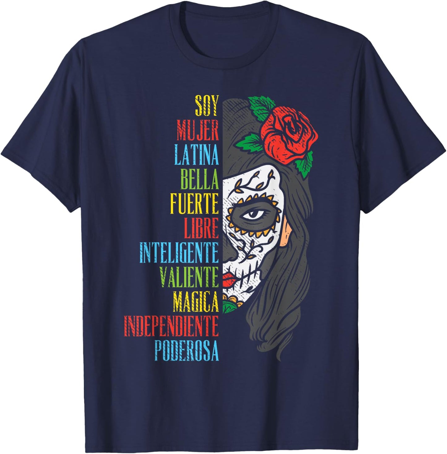 Soy Mujer Latina Sugar Skull Women Cinco De Mayo Hispanic T-Shirt - T-Shirt | Navy