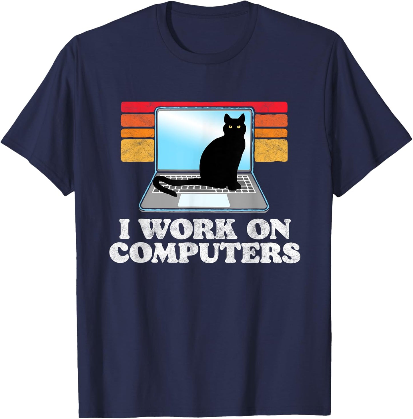I Work On Computers Distracting Cat on Laptop Funny Retro T-Shirt - T-Shirt | Navy