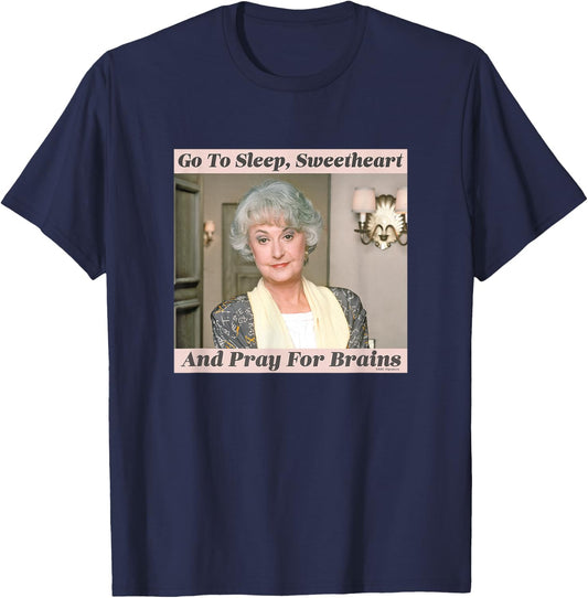The Golden Girls Dorothy Go To Sleep Sweetheart Iconic Quote T-Shirt - T-Shirt | Navy