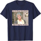 The Golden Girls Dorothy Go To Sleep Sweetheart Iconic Quote T-Shirt - T-Shirt | Navy